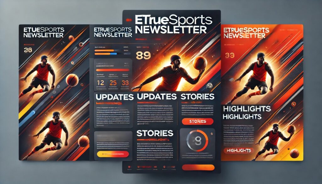 Etruesports Newsletter